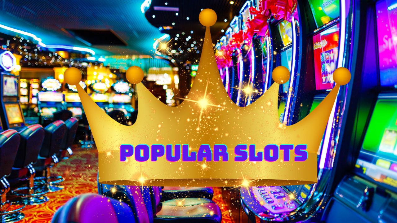 7 Reasons Why Online Slots Are So Popular?