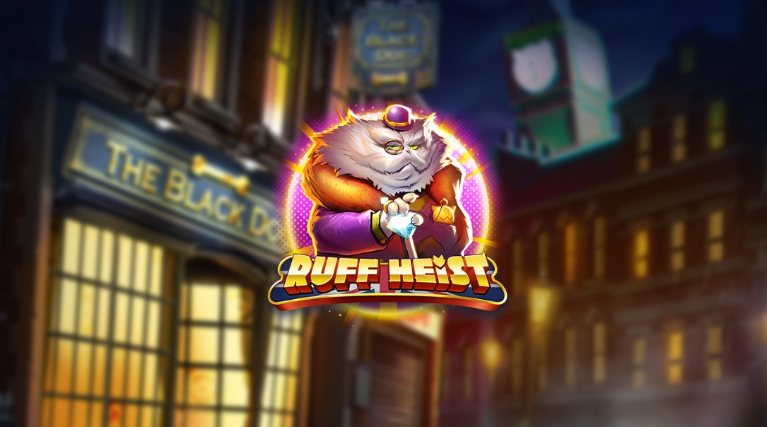 Ruff Heist Slot