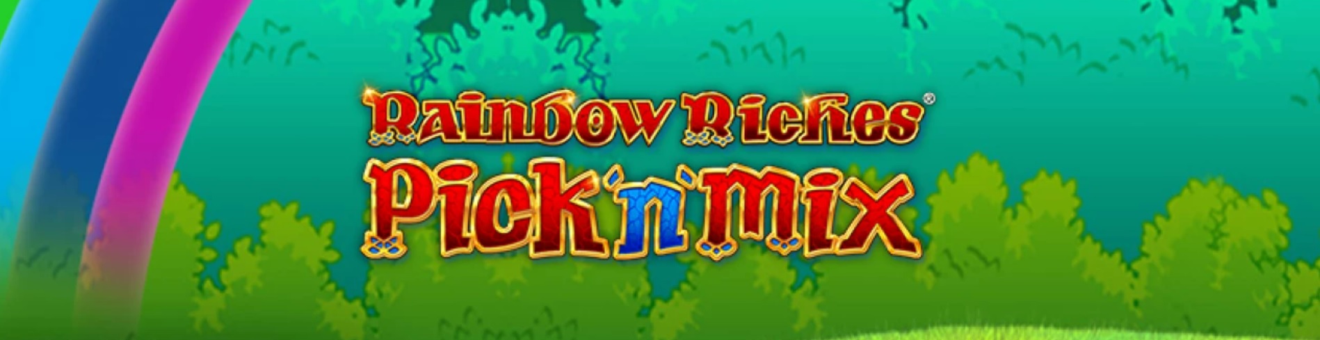 Rainbow Riches Pick n Mix Slot